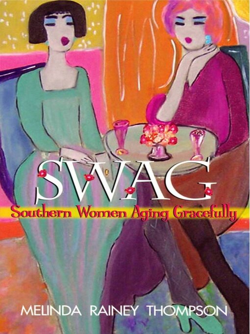 Title details for SWAG by Melinda Rainey Thompson - Available